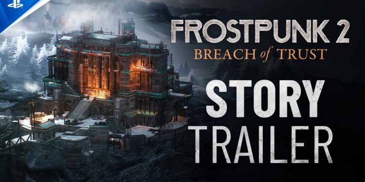 Frostpunk 2 Breach of Trust: Novos Desafios Gelados