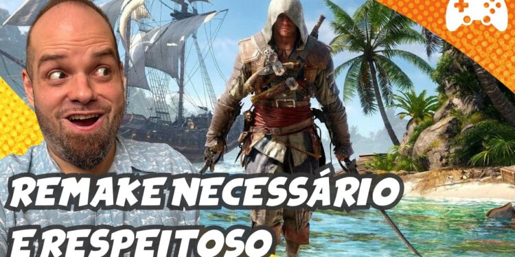 Por que AC Black Flag Merece um Remake Respeitoso