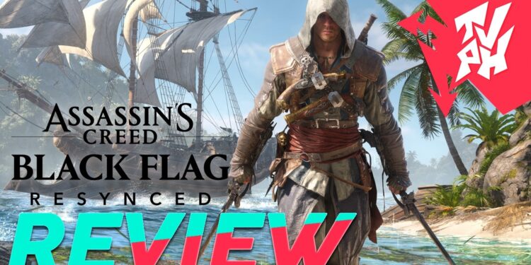 Assassin’s Creed Black Flag Resynced: A Análise do Marujo de 1ª Viagem
