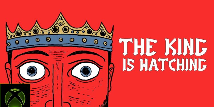 The King Is Watching: Prepare-se para a Aventura!