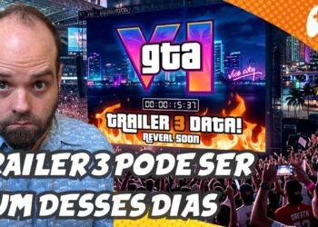 GTA 6: Trailer 3 Pode Ser Revelado em Agosto!