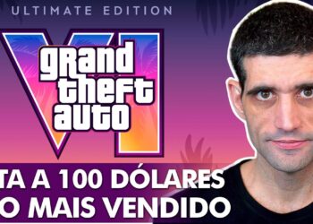 GTA 6 a 100 Dólares: O Mais Vendido do Momento