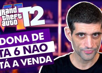 A DONA de GTA 6 não está disponível para venda
