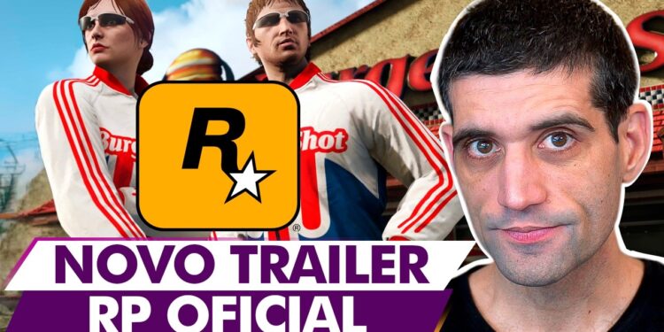 GTA Novo Trailer: Rockstar Lança RP Oficial