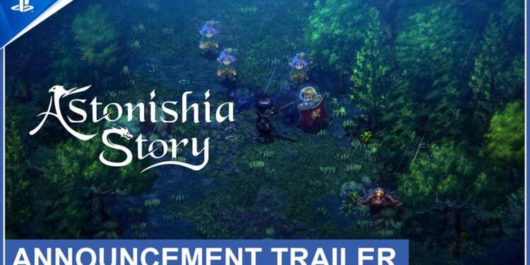 Astonishia Story: Trailer Arrebatador