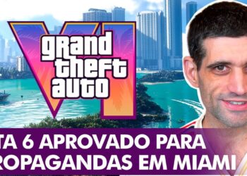 GTA 6: Aprovado para propagandas em Miami