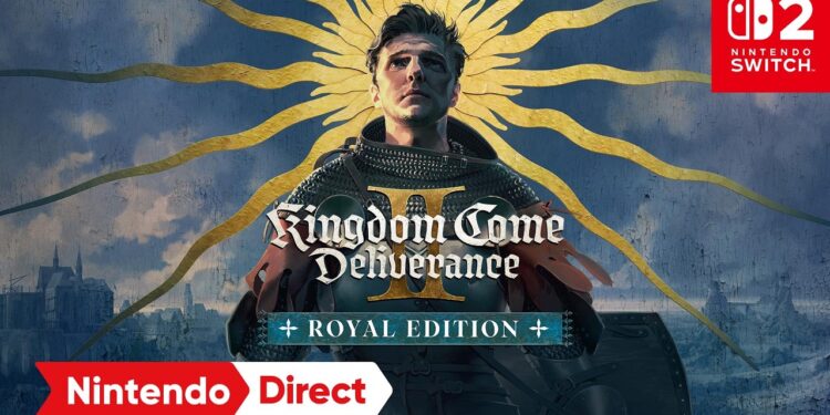 Realeza em Kingdom Come II: Edição Real – Nintendo Direct