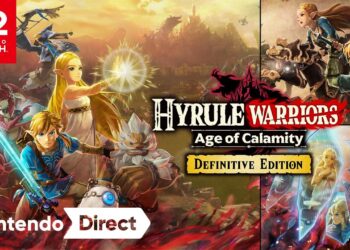 Age of Calamity: Definitive Edition – Novidades Nintendo Direct